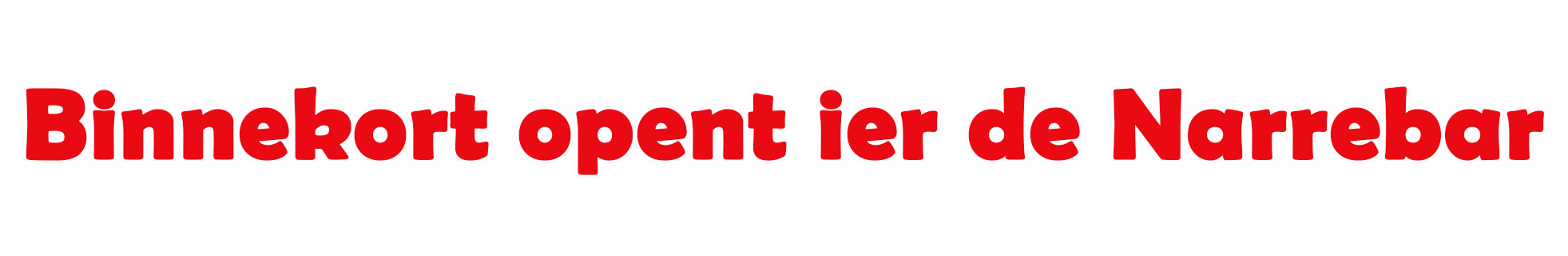 Binnenkort opent de Narrebar